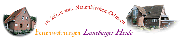 Ferienwohnungen und Appartments  in Soltau und Neuenkirchen- Delmsen in der Lüneburger Heide